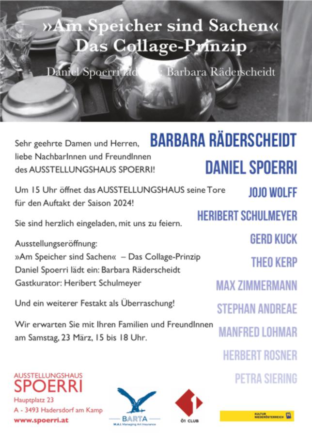 "Am Speicher sind Sachen" - Barbara Räderscheidt und Freunde im Ausstellungshaus Spoerri